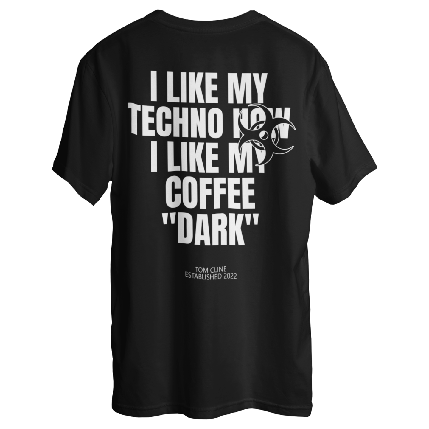 I like my Techno how I like my Coffee "dark" - Oversized Shirt