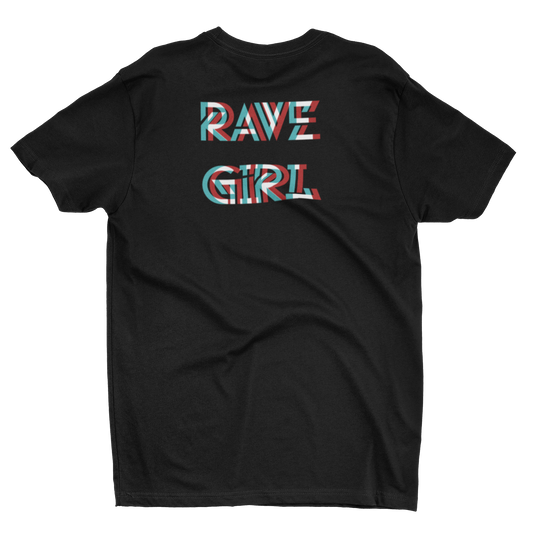Rave Girl - T-Shirt