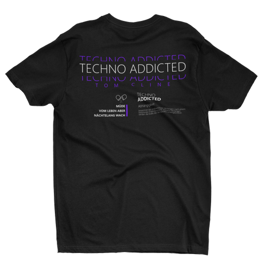 Techno Addicted - T-Shirt