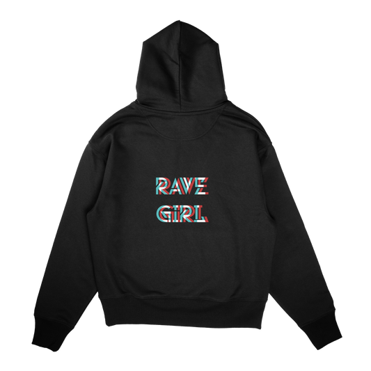Rave Girl - Hoodie