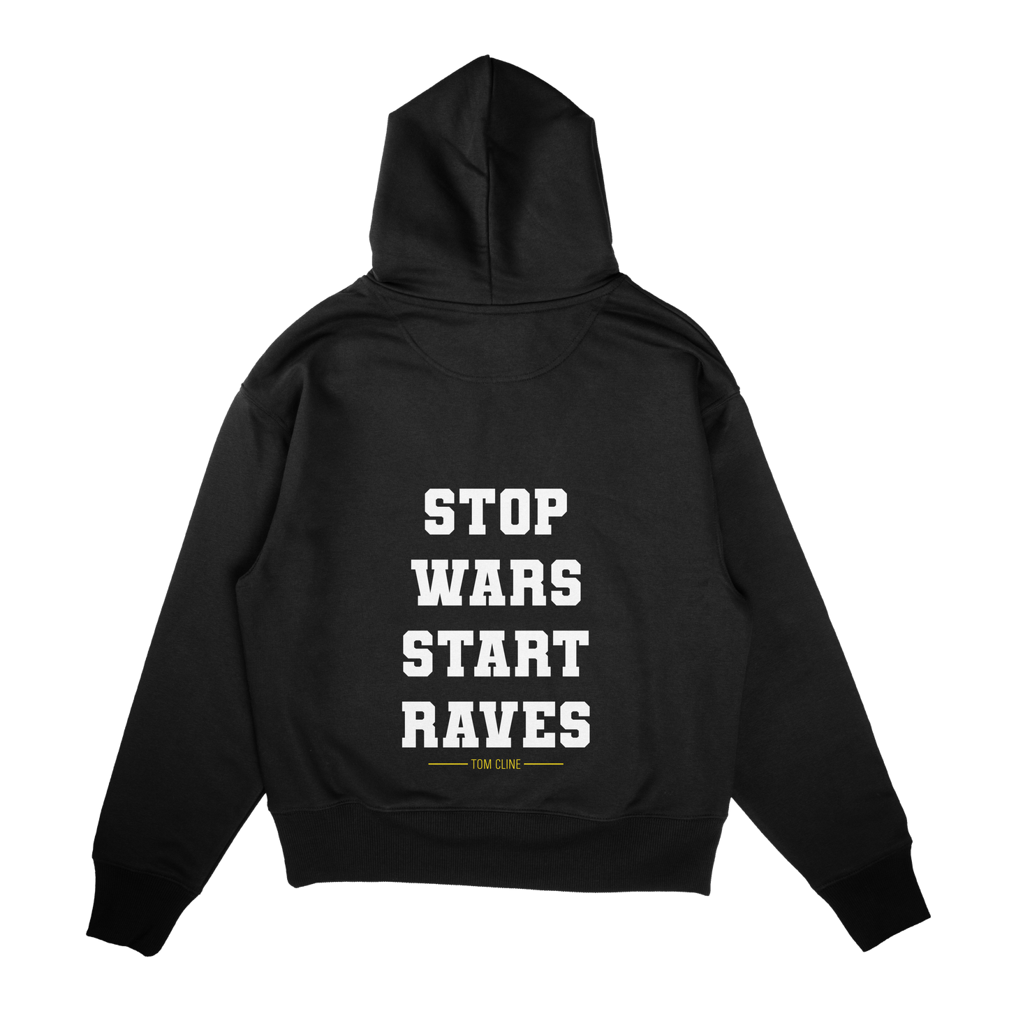 Stop Wars Start Raves - Hoodie