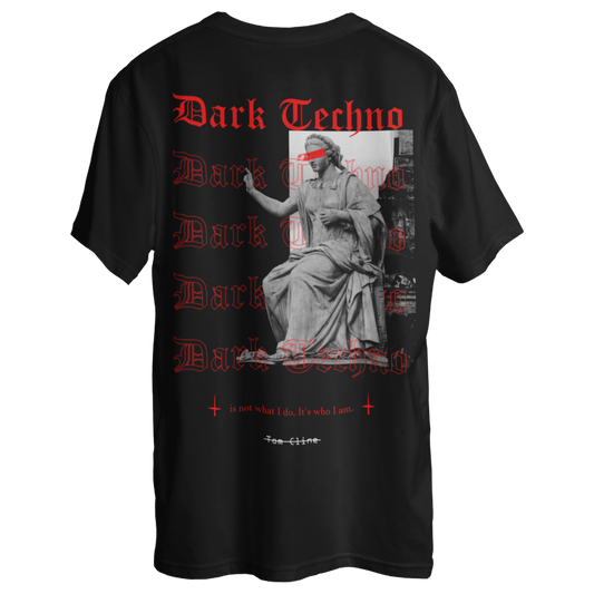 Dark Techno is who I am - Oversized Shirt