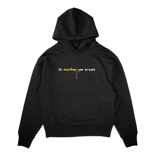 In Techno We Trust - Hoodie