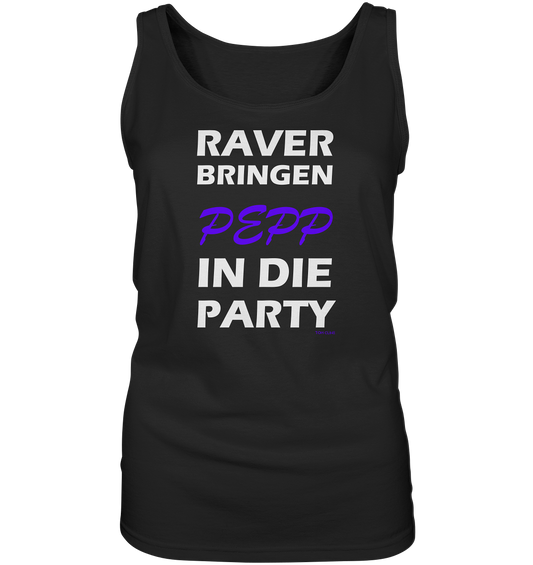 Raver bringen Pepp in die Party - Ladies Tank-Top