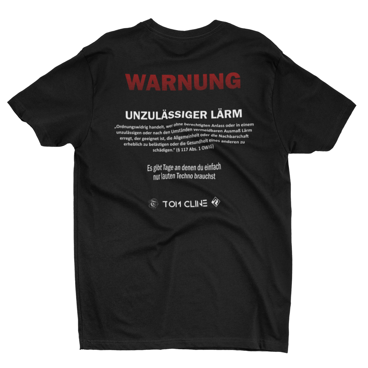 Paragraph-117 Unzulässiger Lärm - T-Shirt