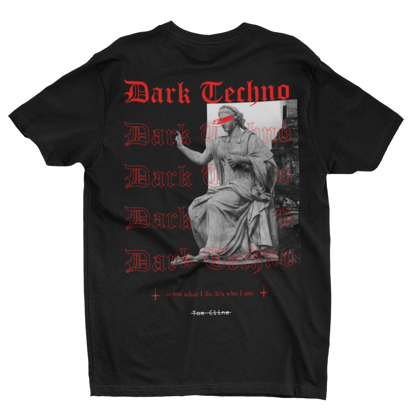 Dark Techno is who I am - T-Shirt