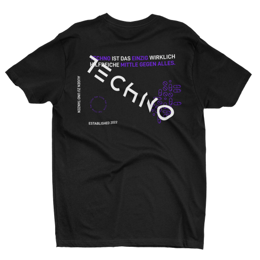 Techno - Mittel gegen alles - T-Shirt