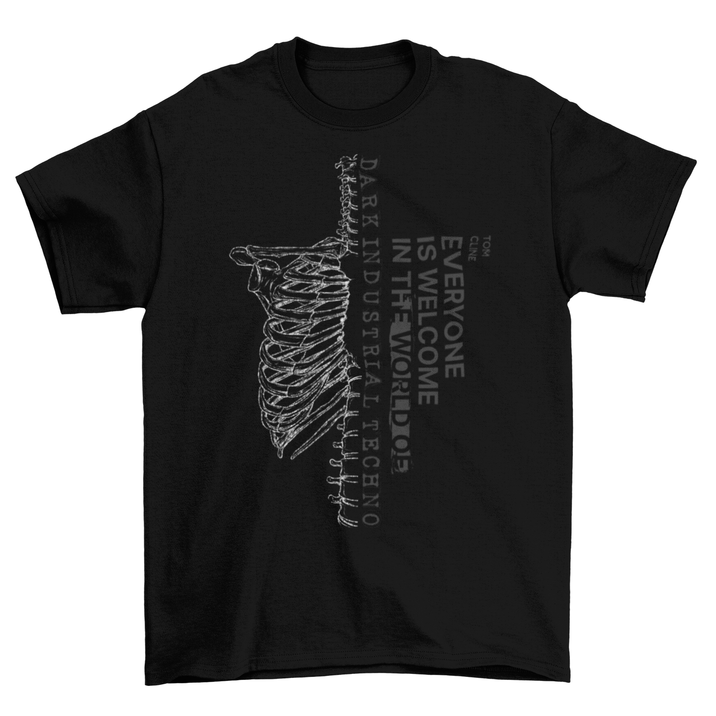 Everyone is welcome - T-Shirt