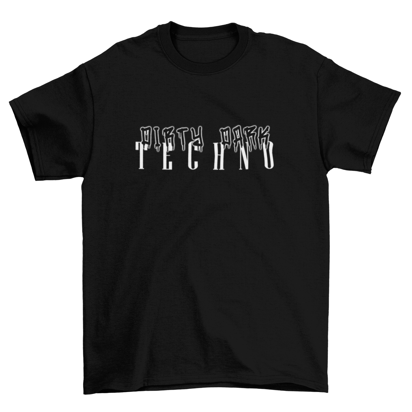 Dirty Dark Techno - T-Shirt