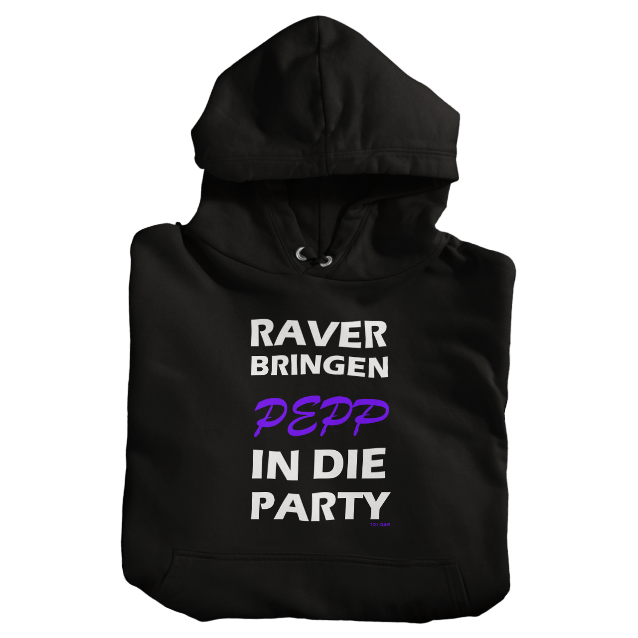 Raver bringen Pepp in die Party - Hoodie