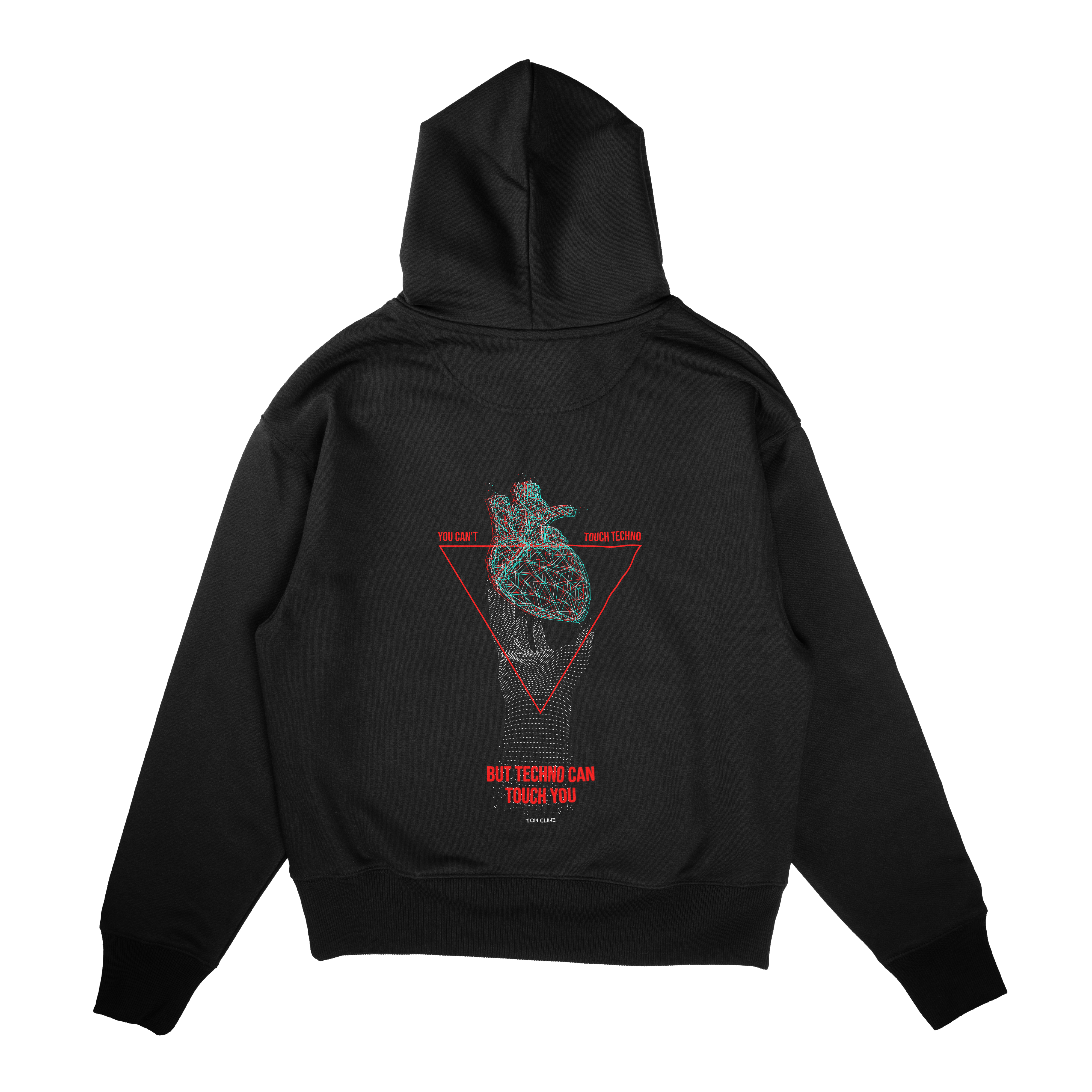Techno Can Touch You - Hoodie