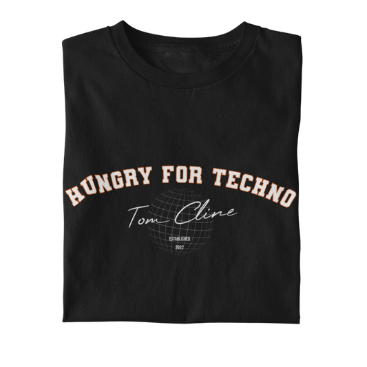 Hungry for Techno - T-Shirt